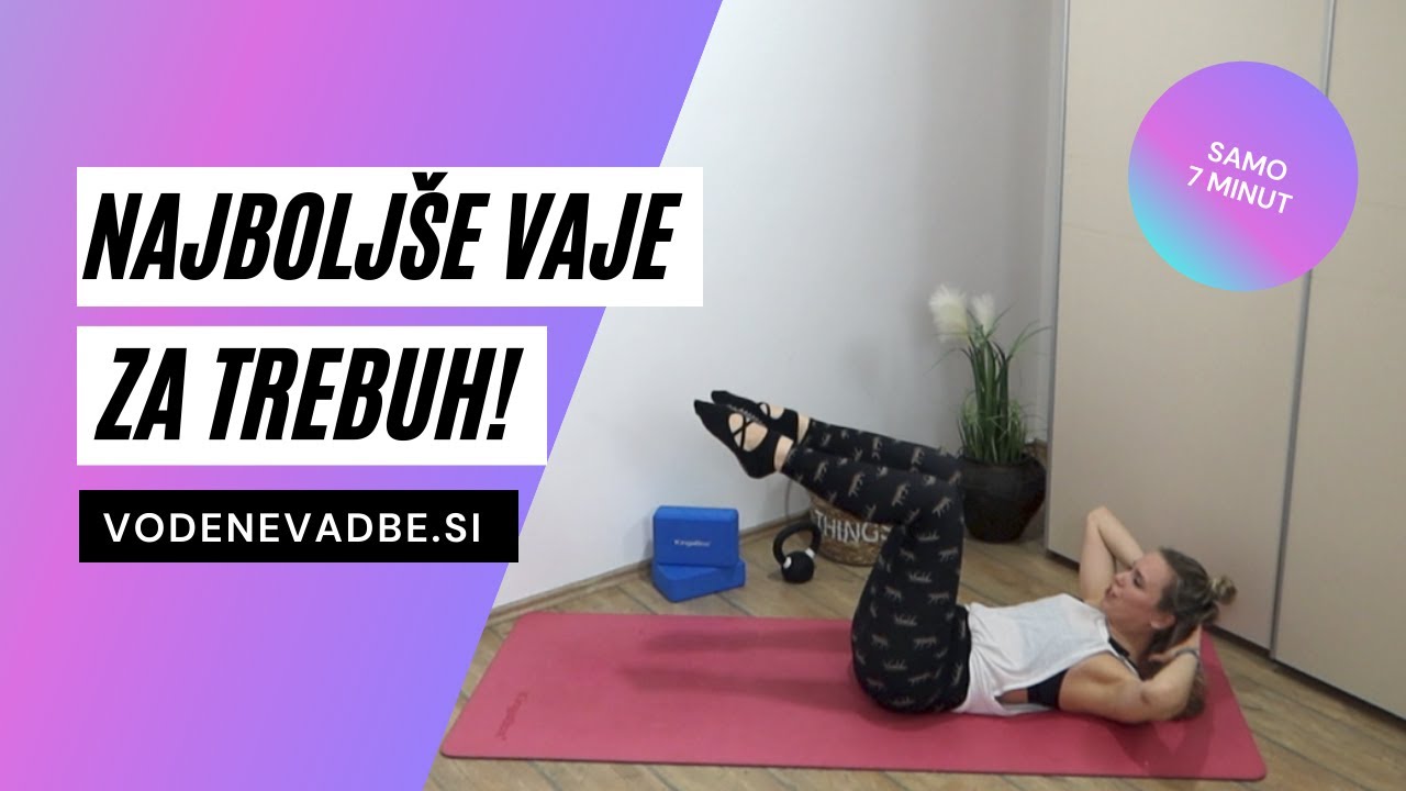Najboljše vaje za raven trebuh!