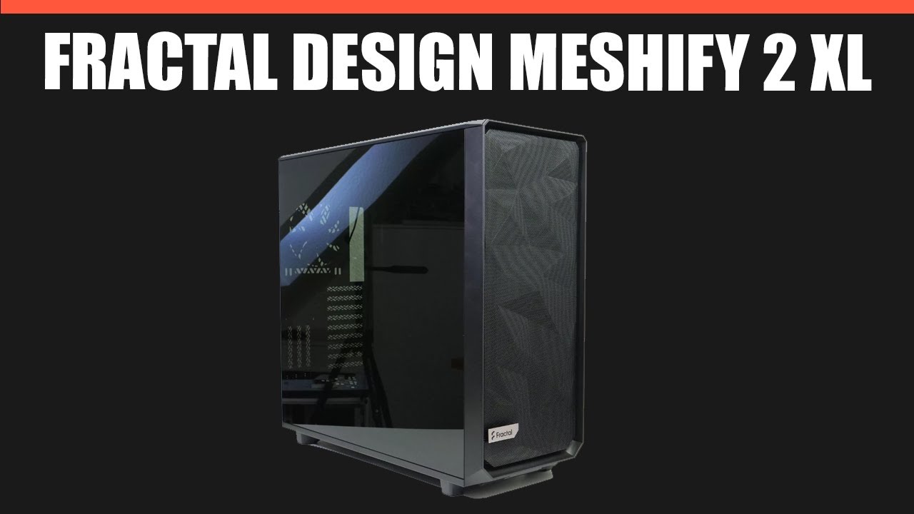 Корпус Fractal Design Meshify 2 XL