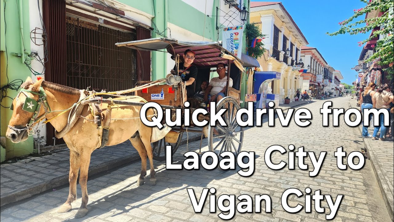 Quick drive from Laoag City to Vigan City #IlocosNorte #Ilocos Sur #ViganCity #HeritagePlaza