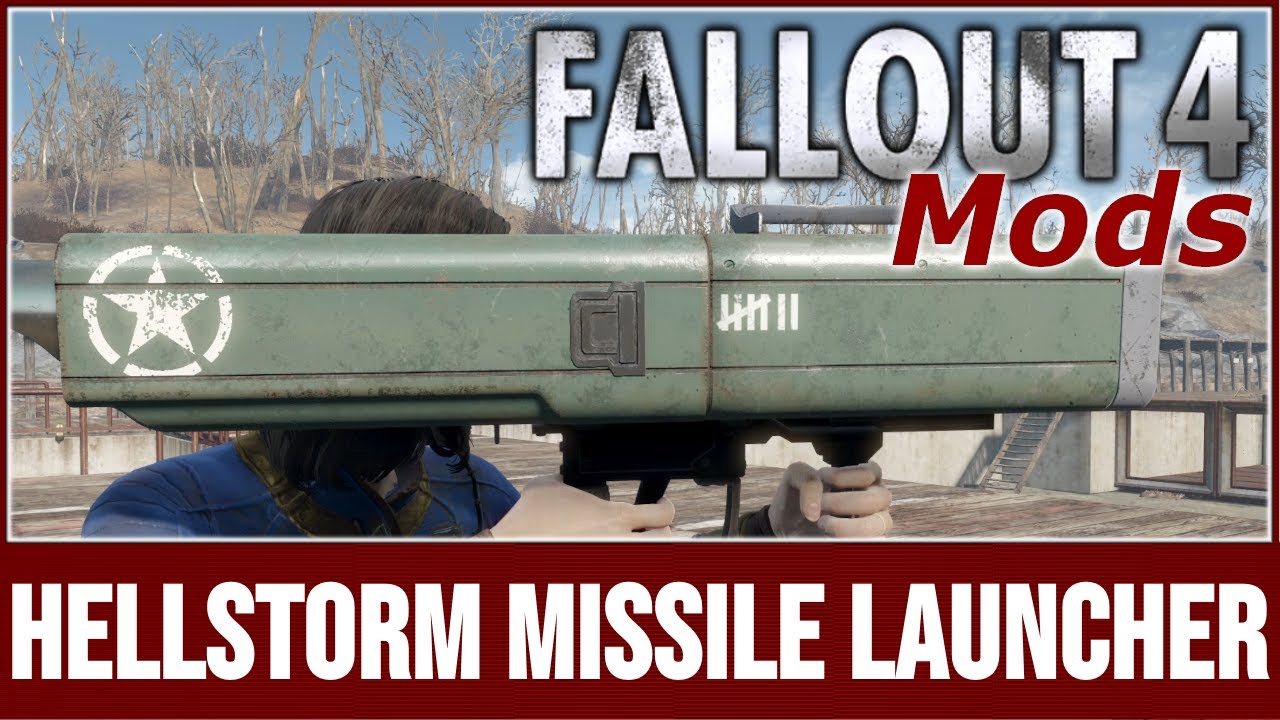 Fallout 4 Mods - Hellstorm Missile Launcher