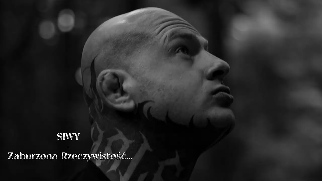 SIWY -  Zaburzona Rzeczywistość...