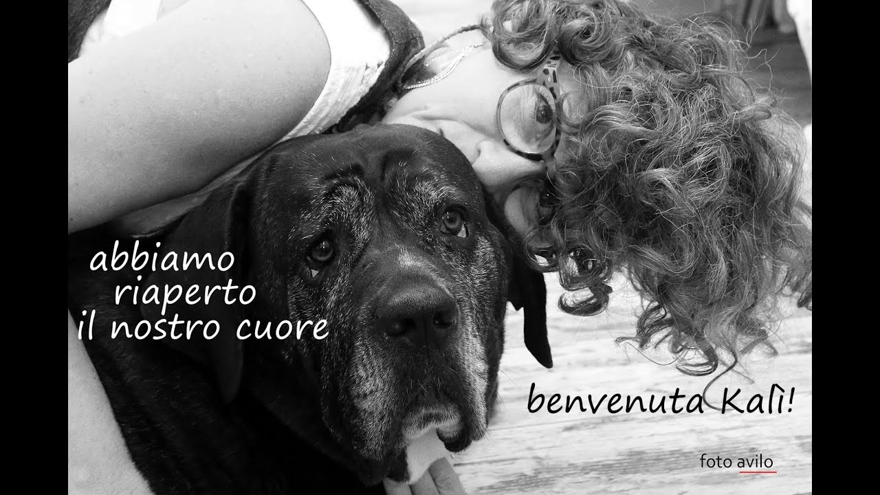 Abbiamo riaperto il nostro cuore ! Benvenuta Kalì