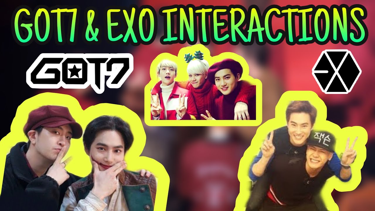 GOT7 and EXO interactions