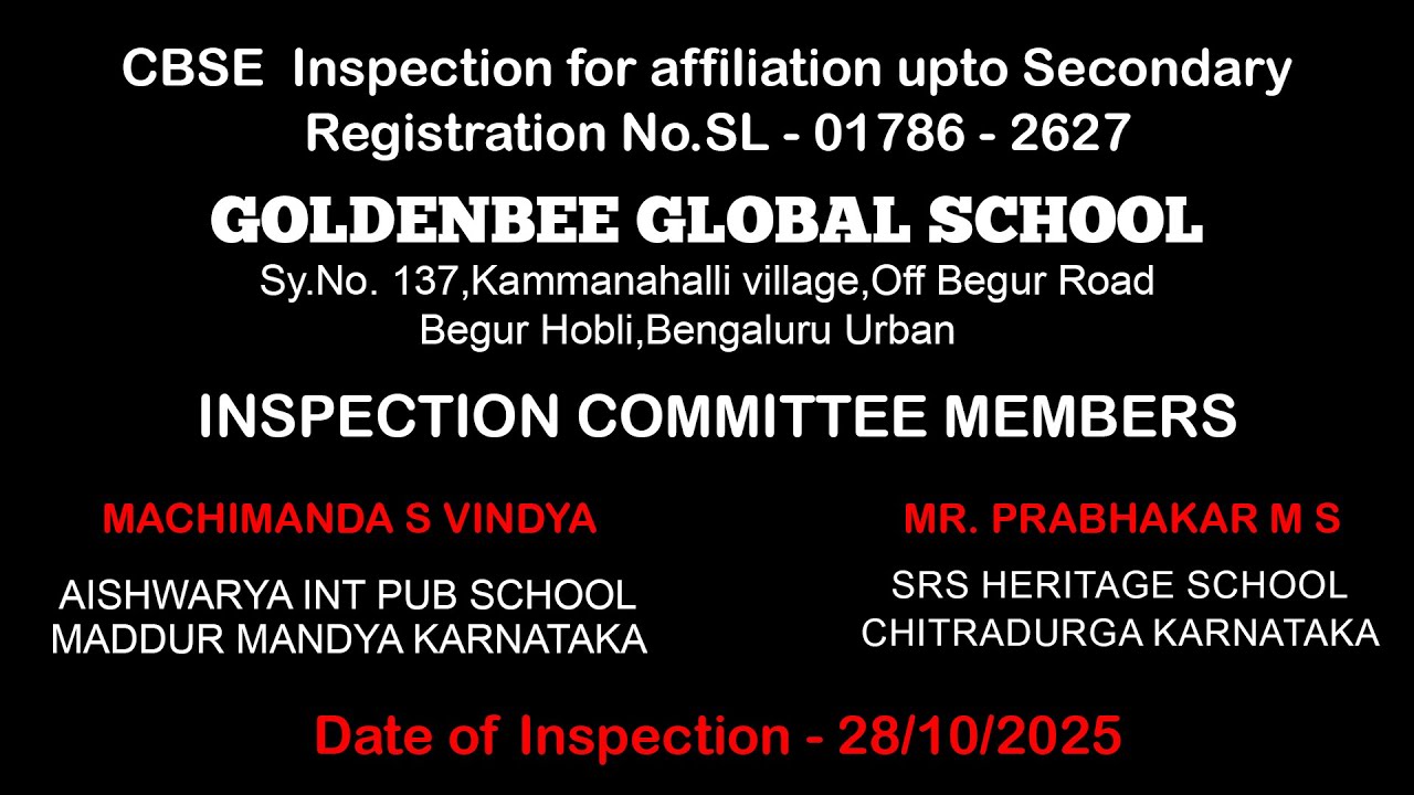 🎓 CBSE Inspection at Goldenbee Global School 🐝