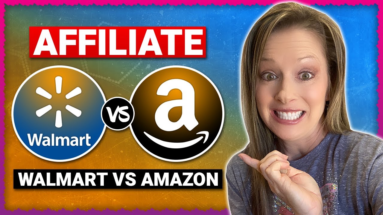 Walmart vs Amazon Affiliate Program | Shelly Hopkins
