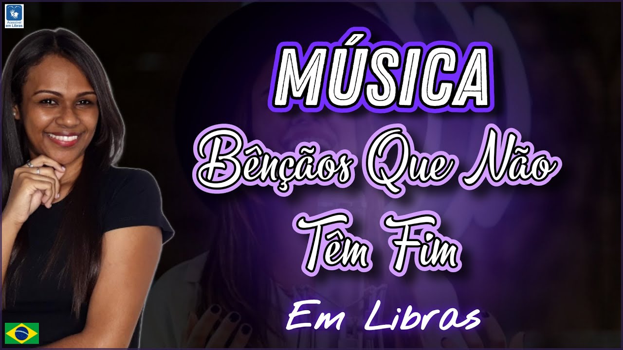 Música Bênçãos Que Não Têm Fim (@IsadoraPompeo) - Em Libras
