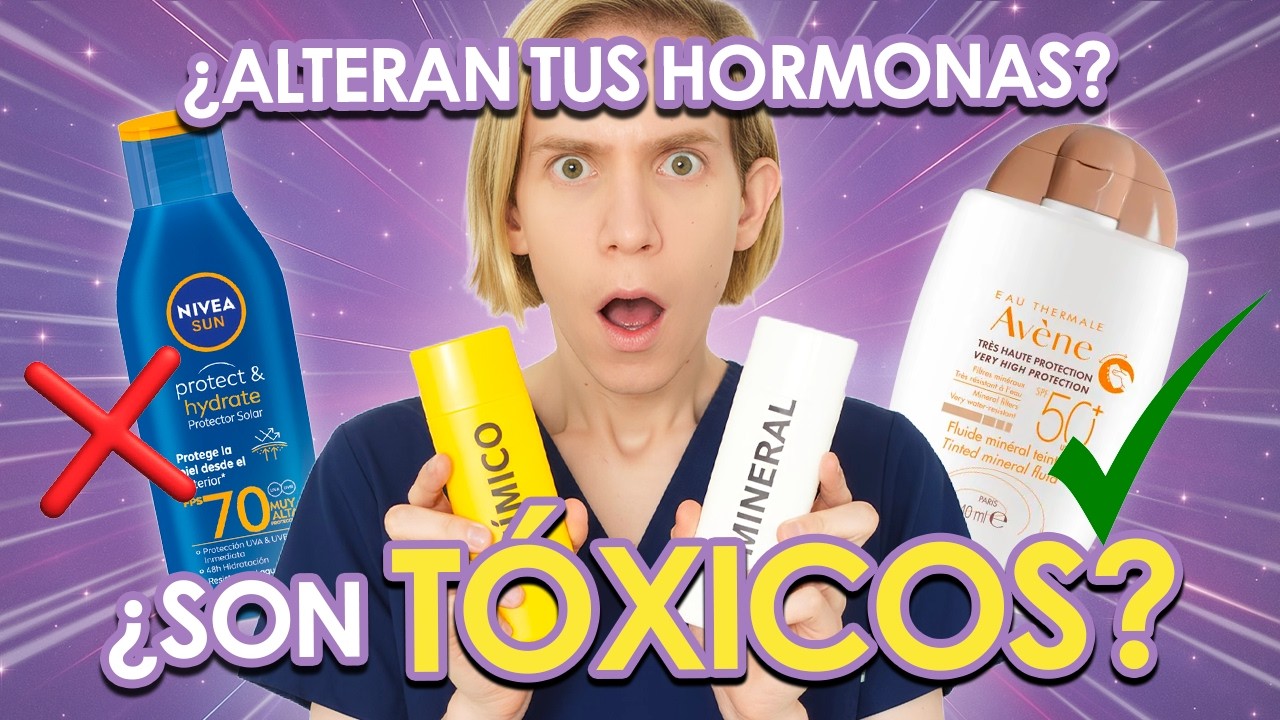 ¿Los PROTECTORES SOLARES son DISRUPTORES HORMONALES? - ¿Deberías usar minerales? - Toda la verdad