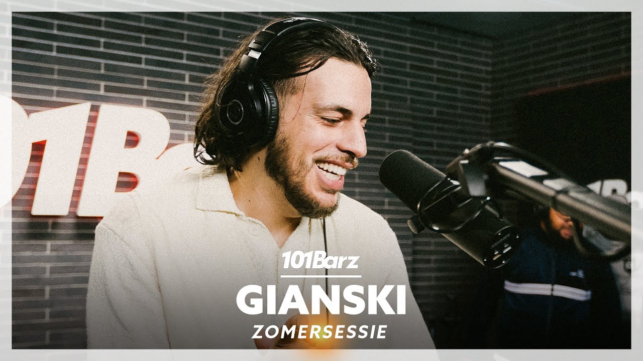 Gianski | Zomersessie 2023 | 101Barz