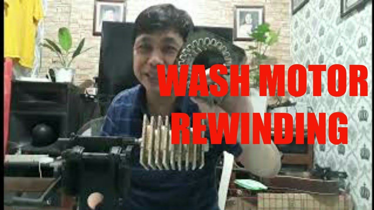 PART-1 WASH MOTOR REWINDING  (RUNNING  WINDING)