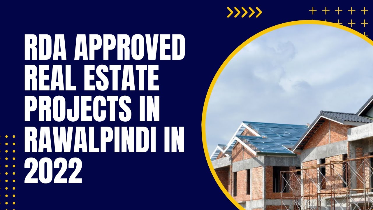 RDA approved Real Estate Projects In Rawalpindi in 2022