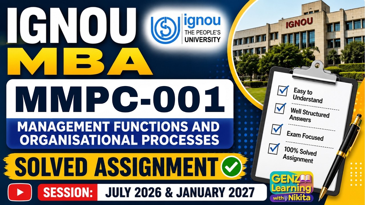 MMPC 001 Solved Assignment July 2026 | IGNOU MBA 1st Sem | Assignment Solutions!