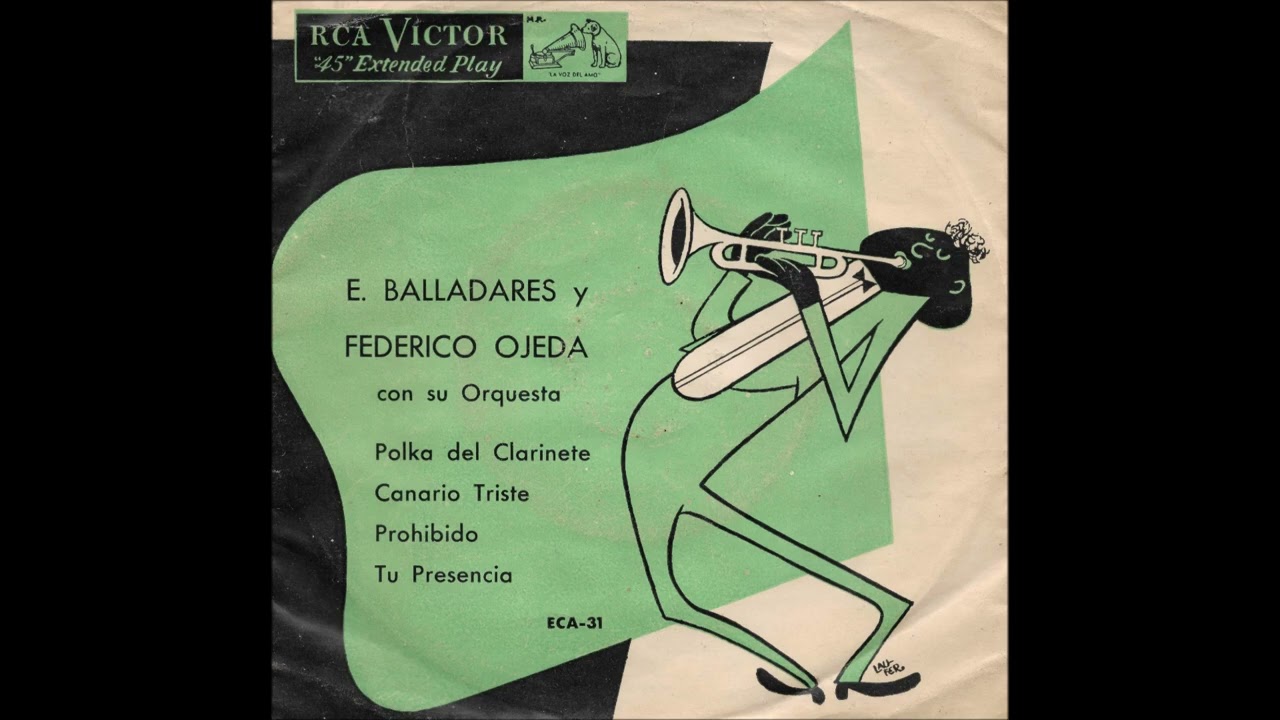 Federico Ojeda y Su Orquesta con Enrique Balladares y Enrique Fontana (EP, 1953)