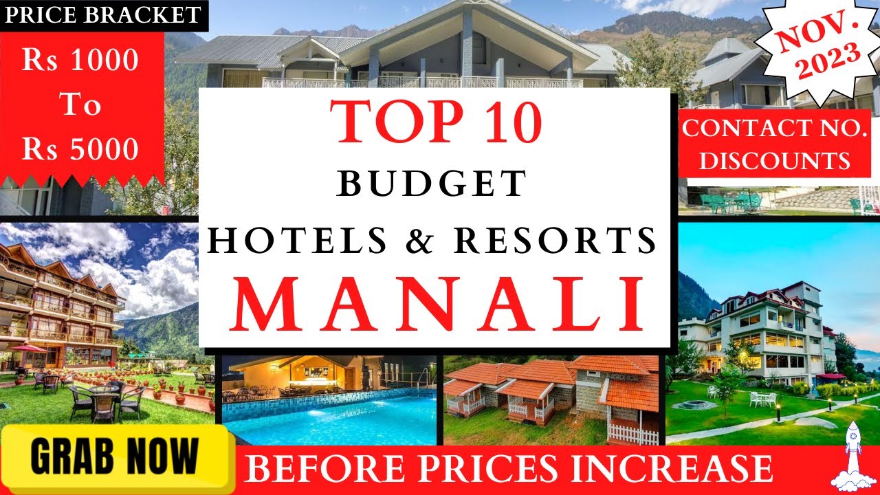 TOP 10 Budget Hotels And Resorts In MANALI | Rs 1000 To 5000 | Latest PRICE | Best Homestays