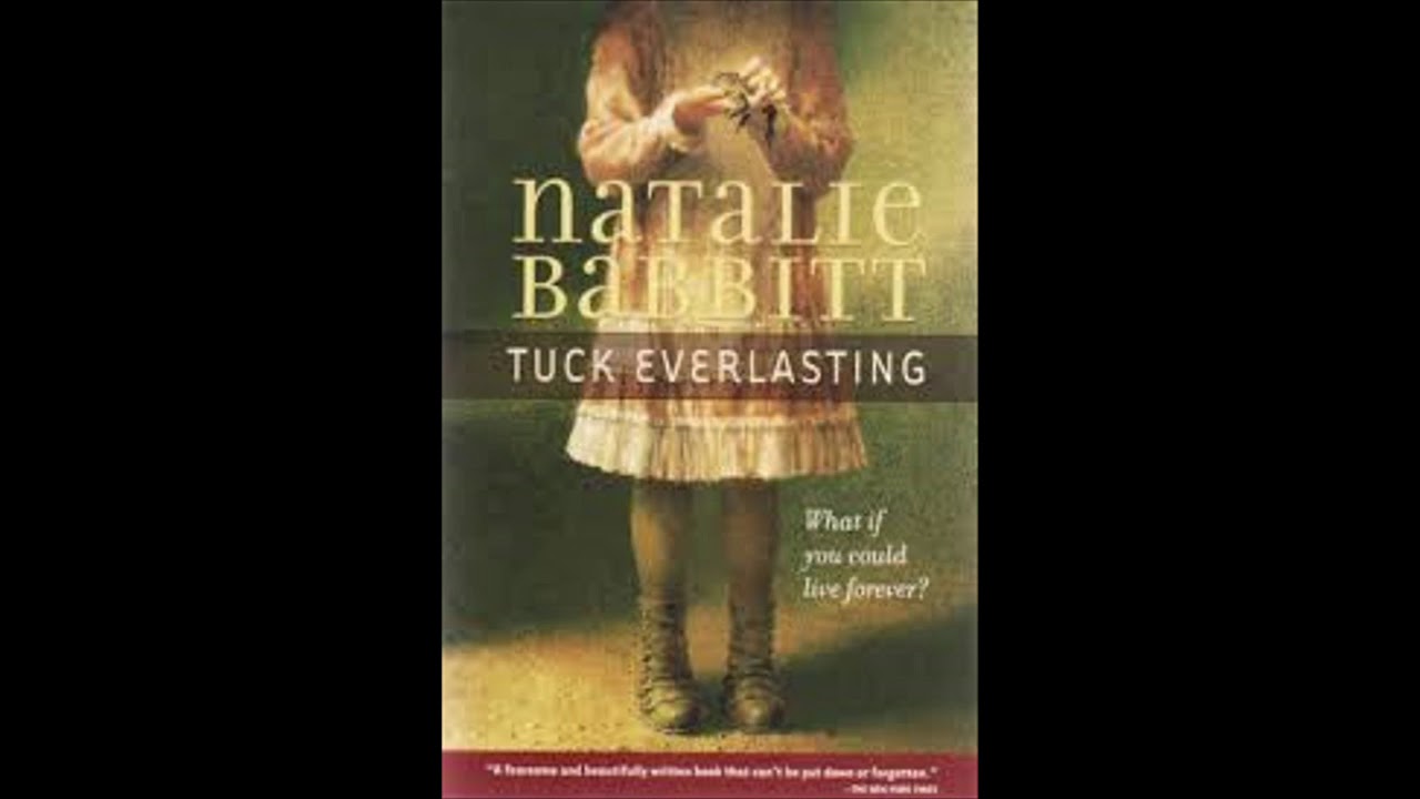 Tuck Everlasting - Chapter 6