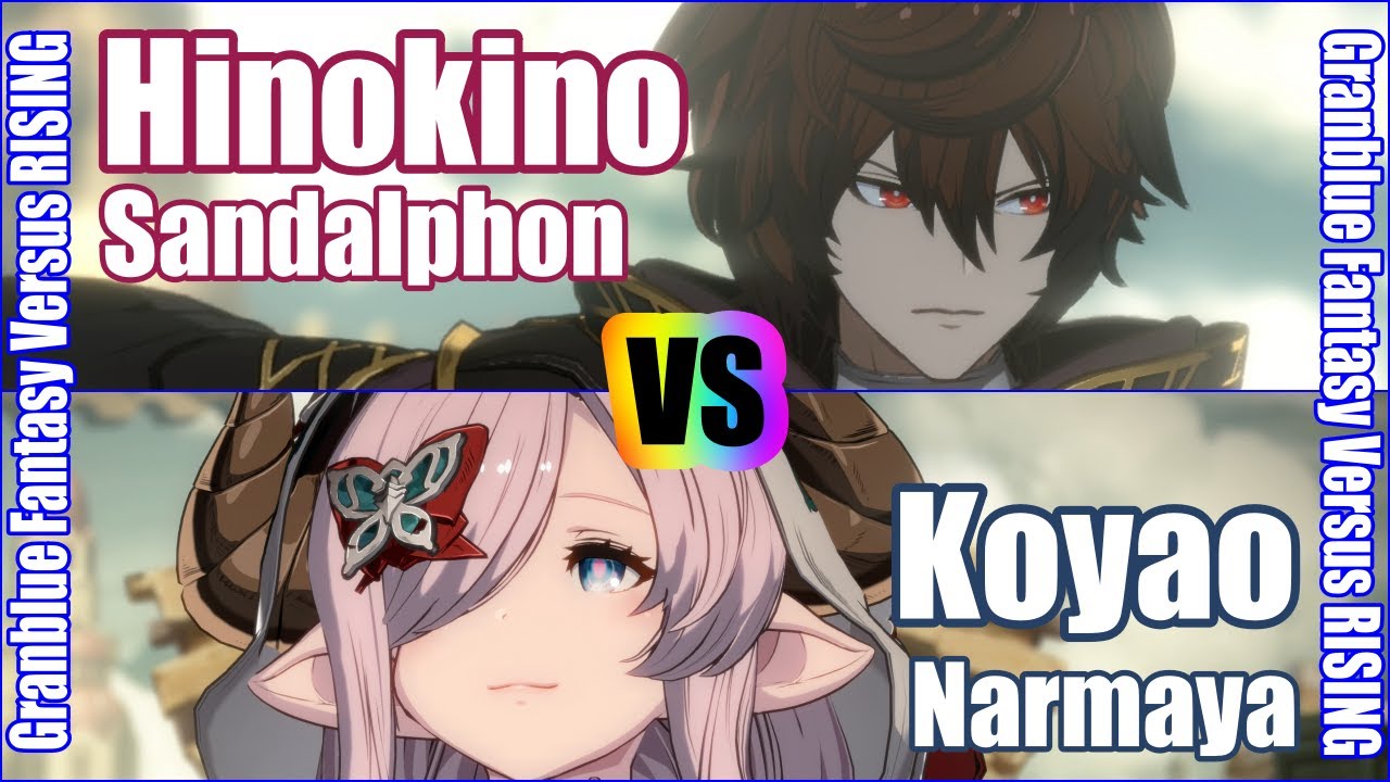 [GBVSR] (4K) Granblue Fantasy Versus Rising Rank match  Hinokino (Sandalphon) vs Koyao (Narmaya)