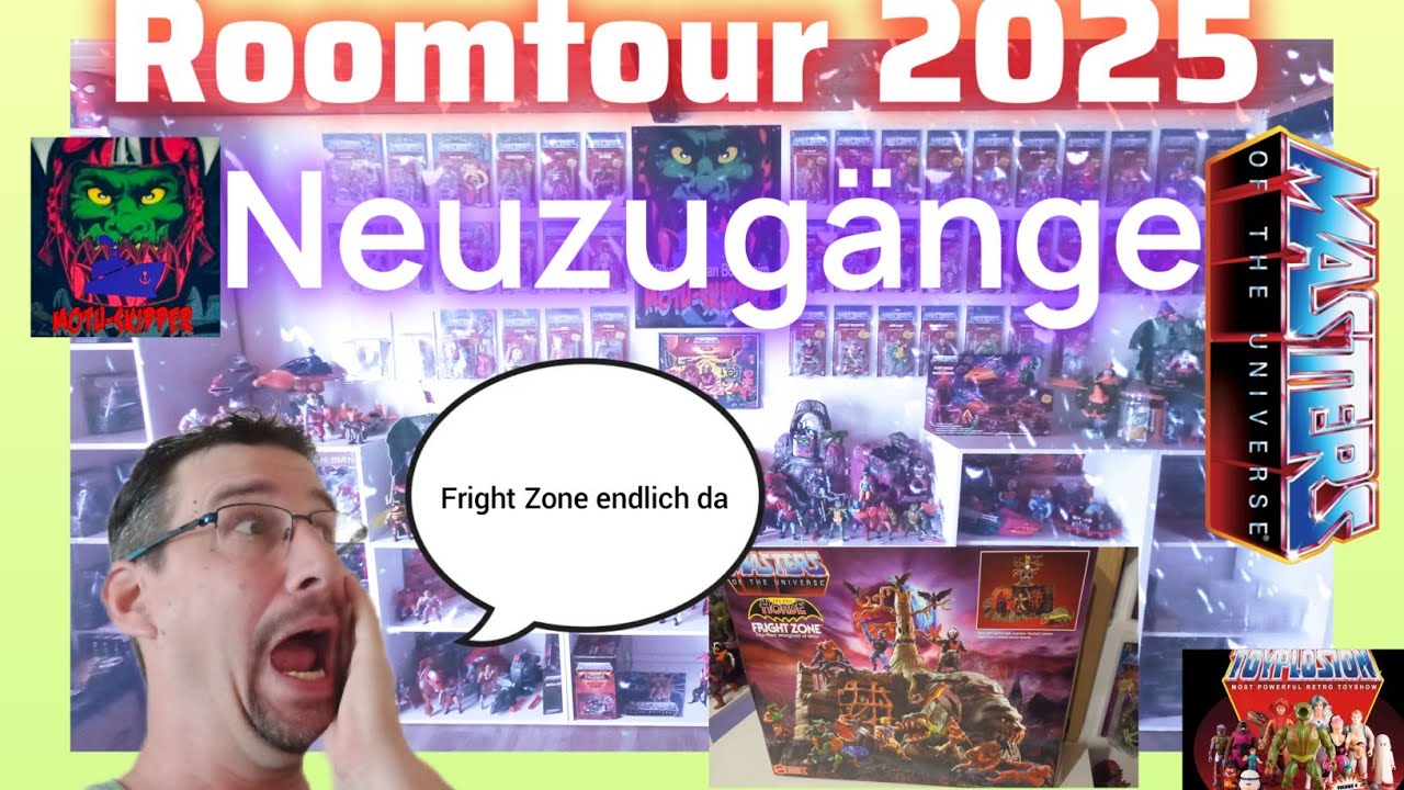 Roomtour 2025 / MotU Neuzugänge und die  Fright Zone ist endlich da 😃⚓👍