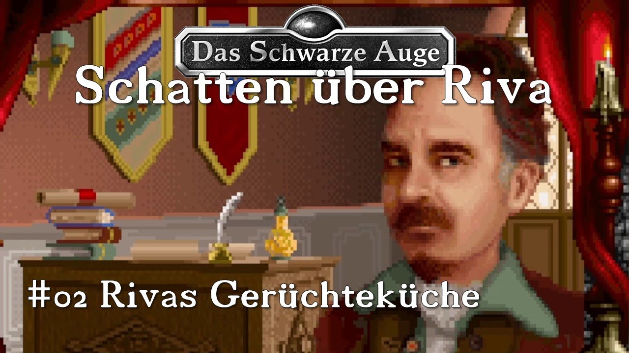 Let's Play DSA: Schatten über Riva #02 [Deutsch] Rivas Gerüchteküche