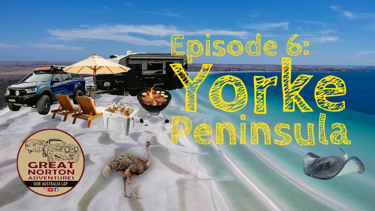 Our Australia Lap | Ep. 6 | The Yorke Peninsula