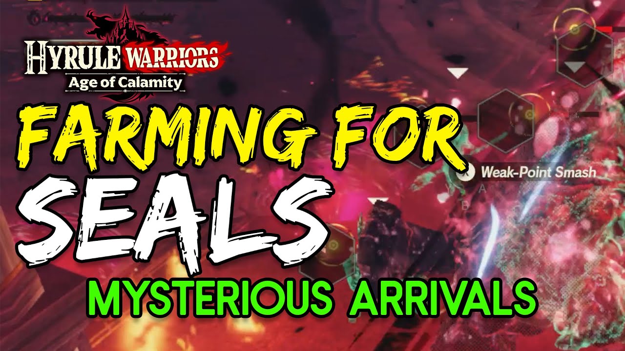 Farming for SEALS in Mysterious Arrivals - Age of Calamity