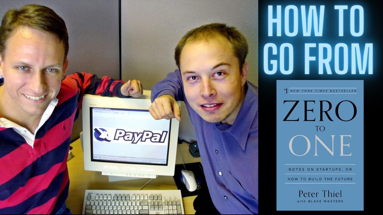 Zero to One by Peter Thiel Key Takeaways