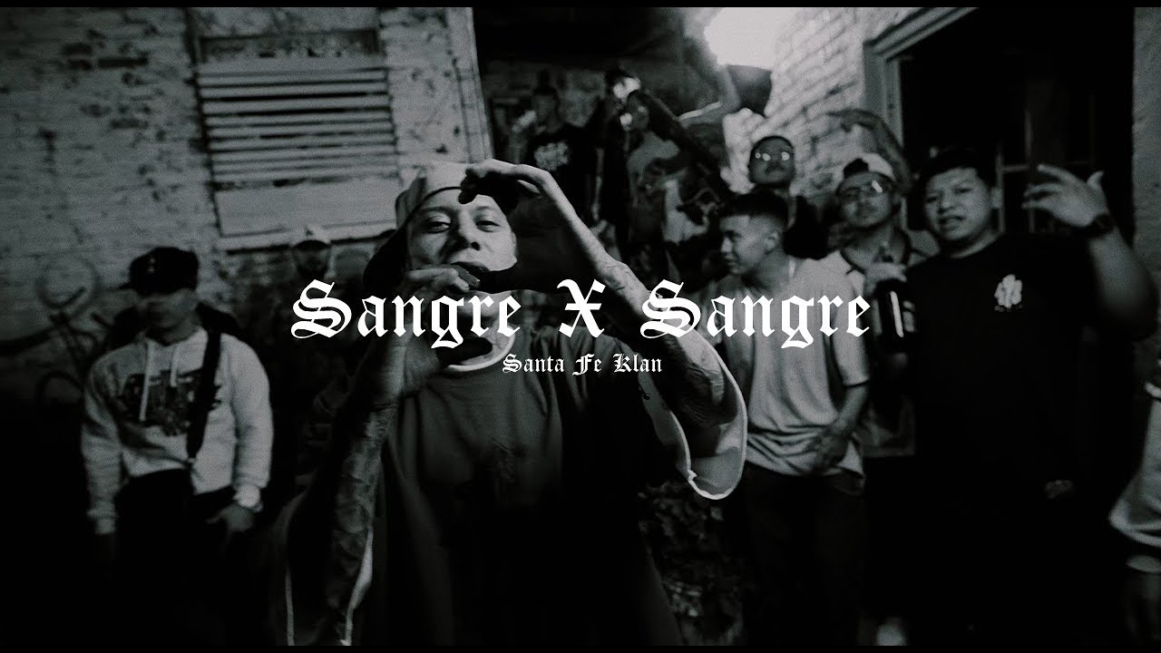 Santa Fe Klan - Sangre X Sangre (Video Oficial)