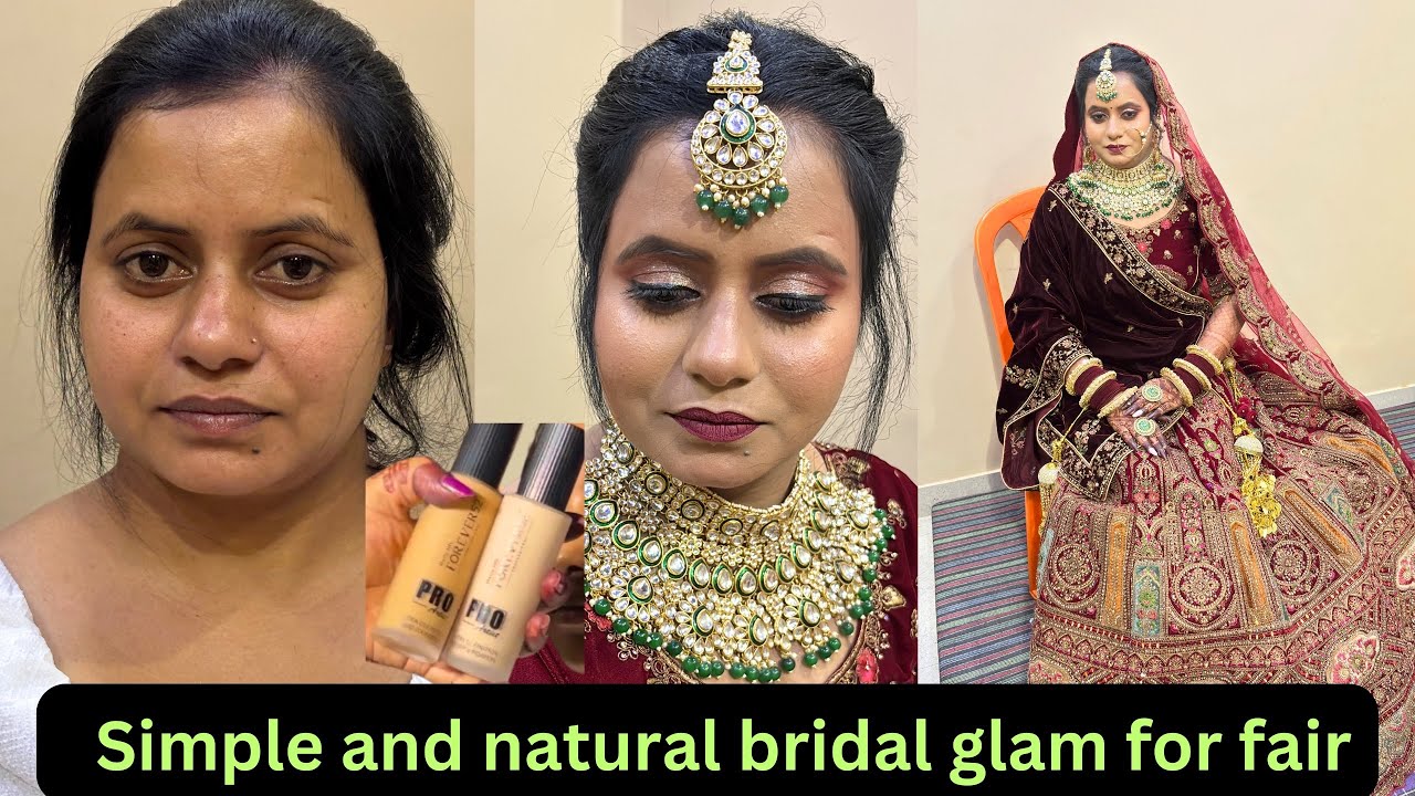 Simple & Natural Bridal Glam for Fair Skin |Forever 52 Step-by-Step Makeup Look