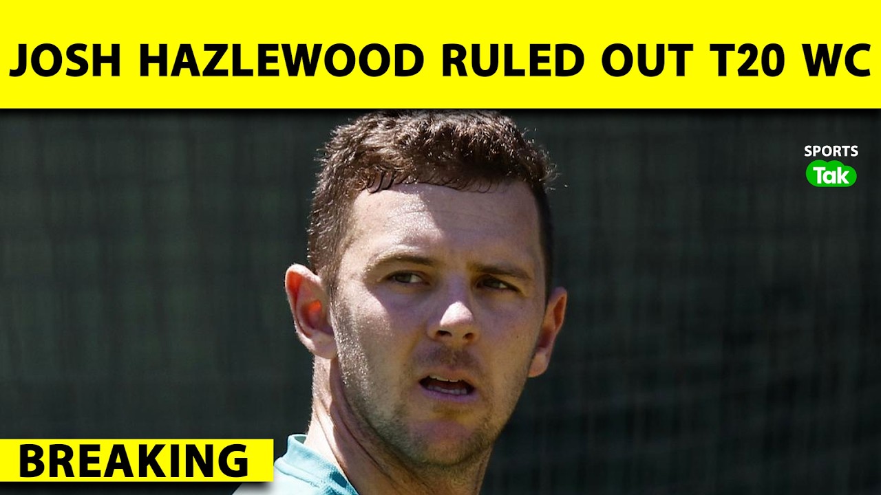 🔴BIG BREAKING: AUSTRALIA को लगा बड़ा झटका, HAMSTRING INJURY के चलते T20 WC से Josh Hazlewood बाहर