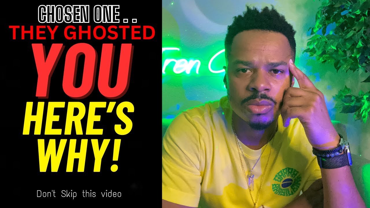 Chosen One.. They Ghosted You‼️ (Here’s why.. )