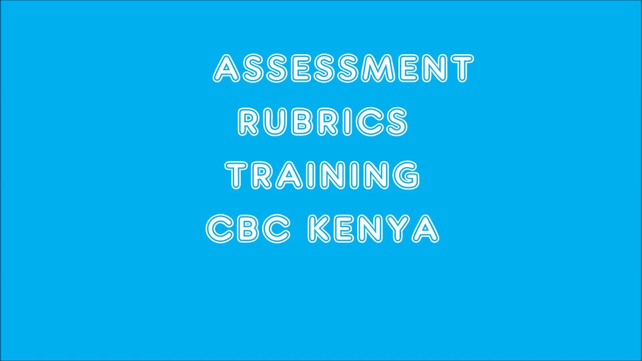 ASSESSMENT RUBRICS TRAINING