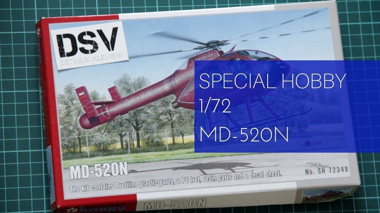 Special Hobby 1/72 MD-520N (SH72348)  Review