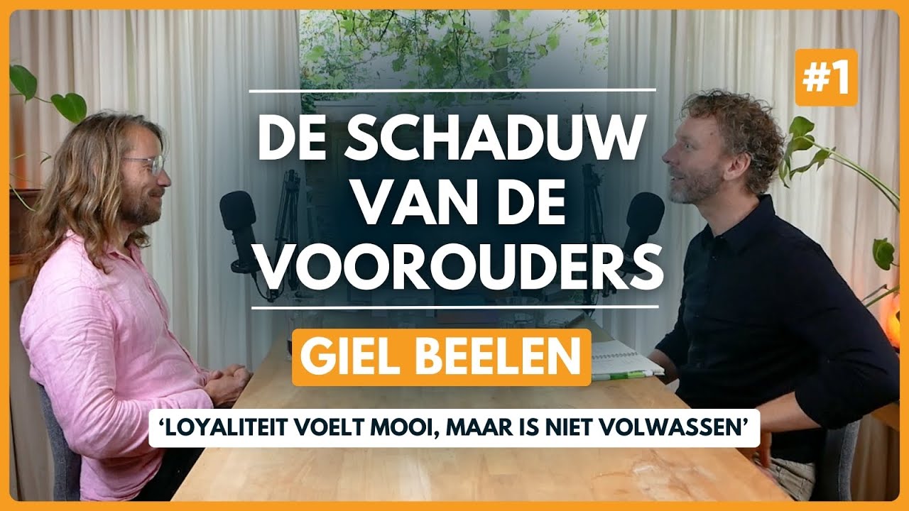 Giel Beelen: ‘Loyaliteit voelt mooi, maar is niet volwassen’ | De Schaduw van de Voorouders #1