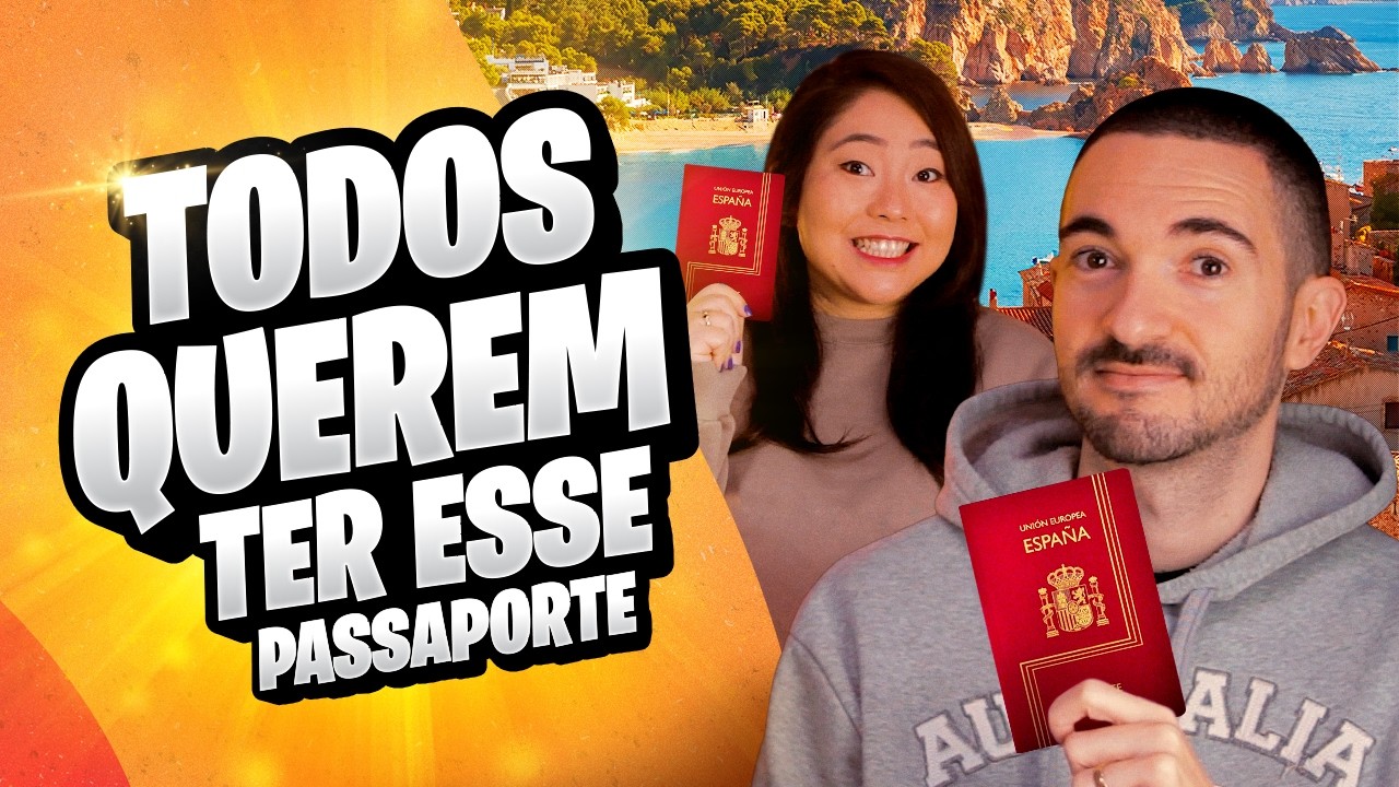 BENEFÍCIOS para quem tem a NACIONALIDADE ESPANHOLA