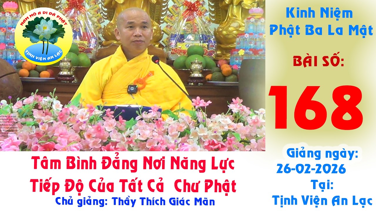 168 Kinh Niệm Phật Ba La Mật Lần 4