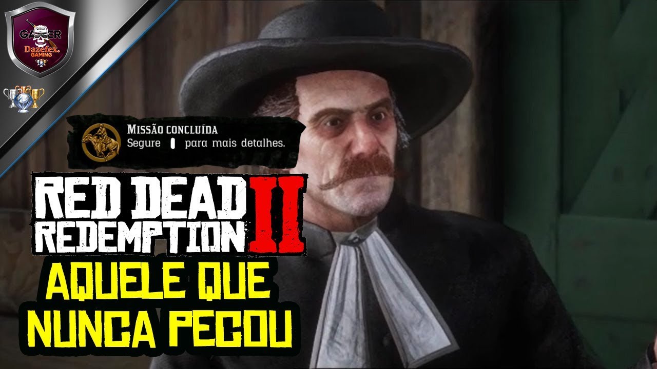 Red Dead Redemption 2 Aquele Que Nunca Pecou - Ouro