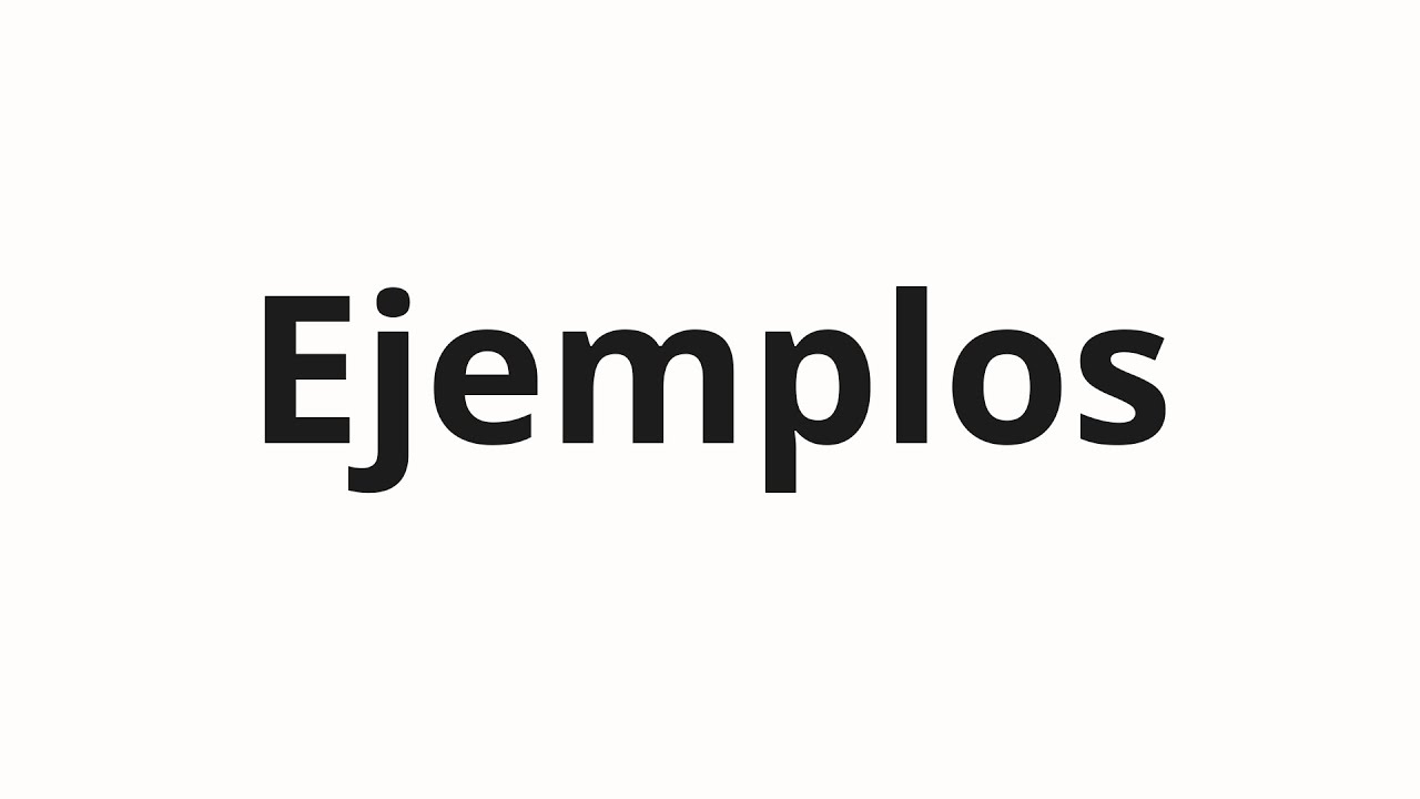 Ejemplos の発音の仕方