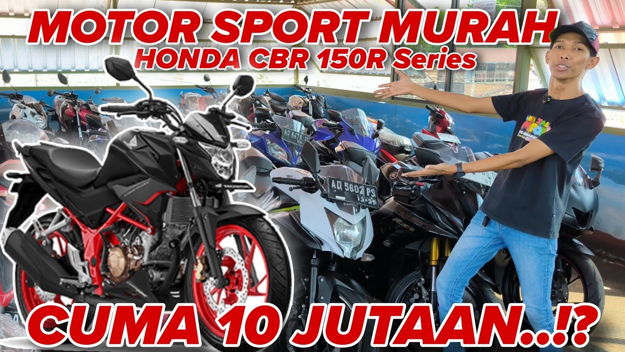 MOTOR SPORT MURAH, HONDA CBR 150R, cuma 10 jutaan!? ANEKA JASA MOTOR - motor bekas murah
