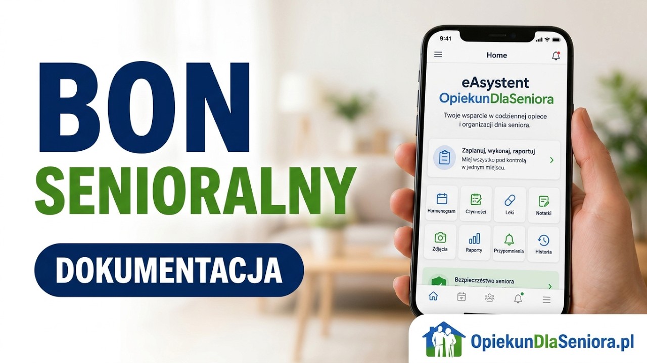 Bon Senioralny 2026: dokumentacja opieki może mieć kluczowe znaczenie #bonsenioralny #opiekaseniora