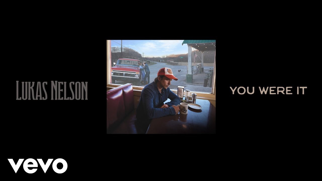 Lukas Nelson - You Were It (Official Audio)