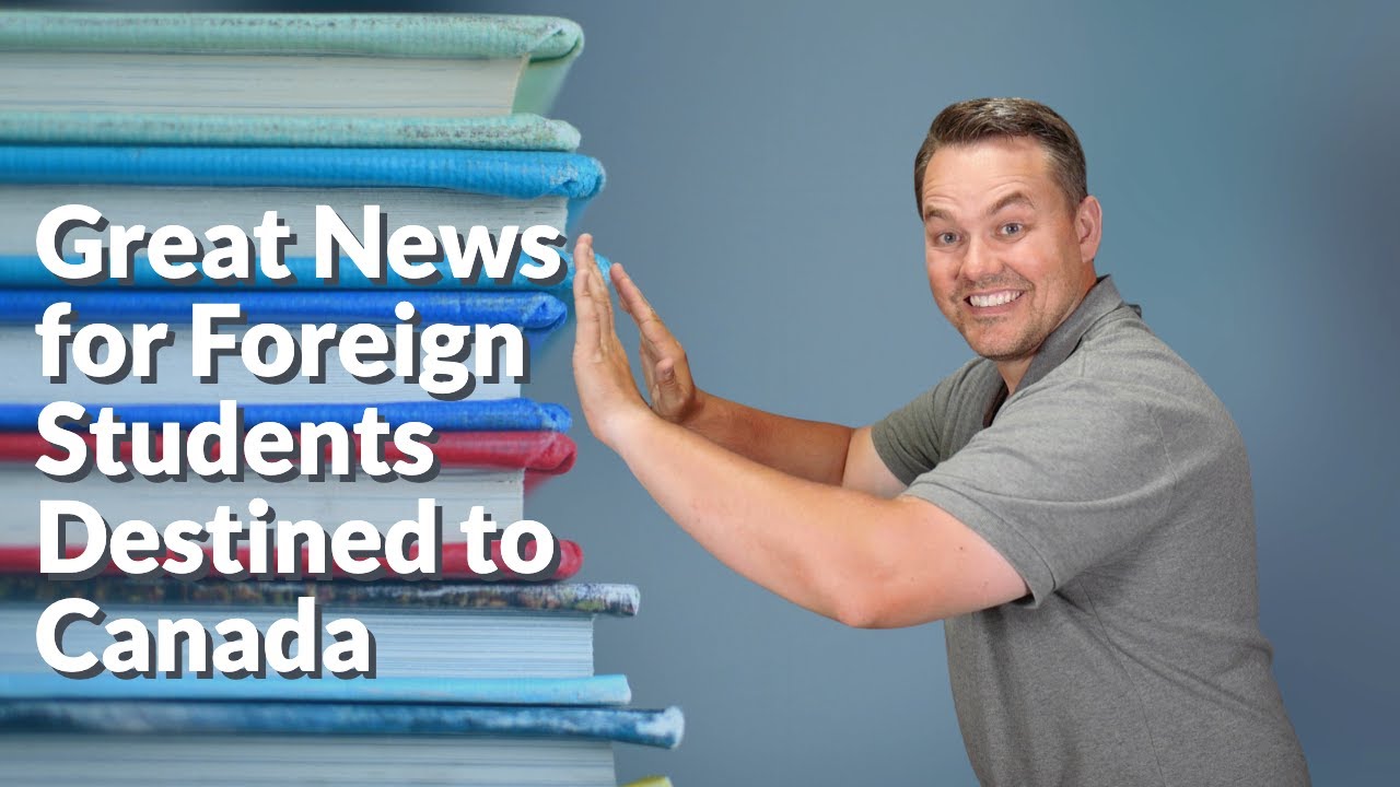 Great News for International Students in Canada 2020