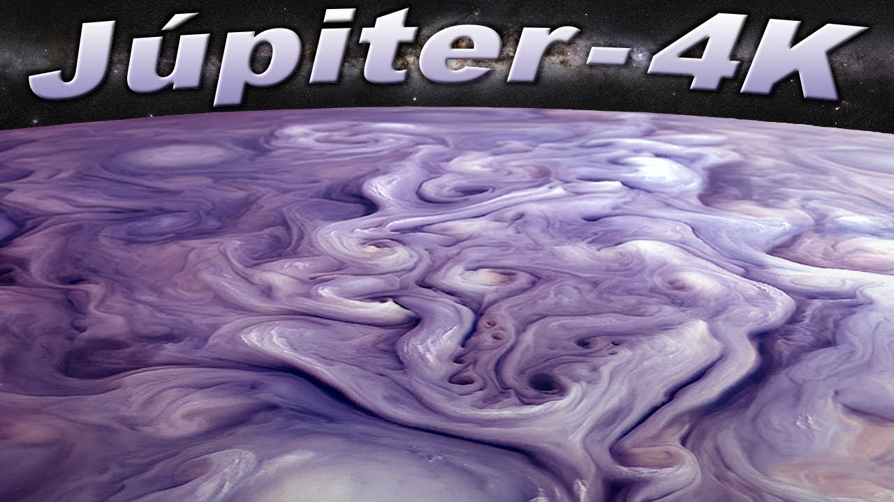 Nuevo: Impresionantes imágenes de Jupiter 4K