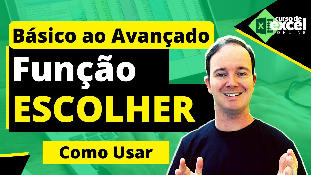 Como Usar Função Escolher do Básico ao Avançado no Excel