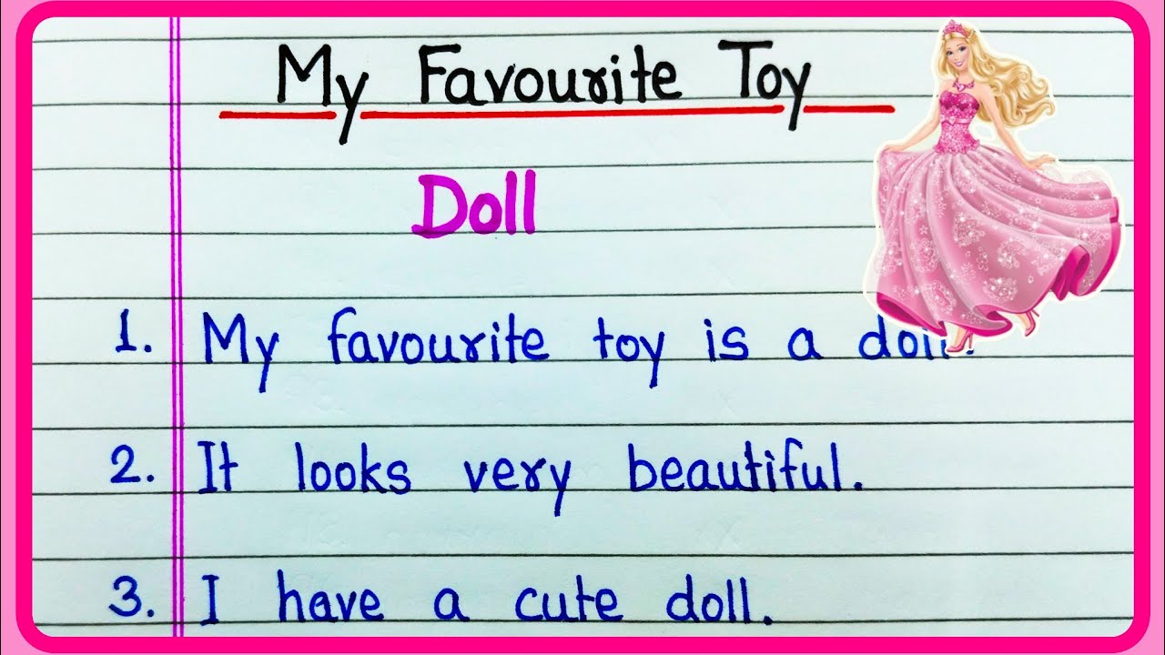 My favourite toy doll essay 10 lines/10 lines essay on my favourite toy doll/My favourite toy