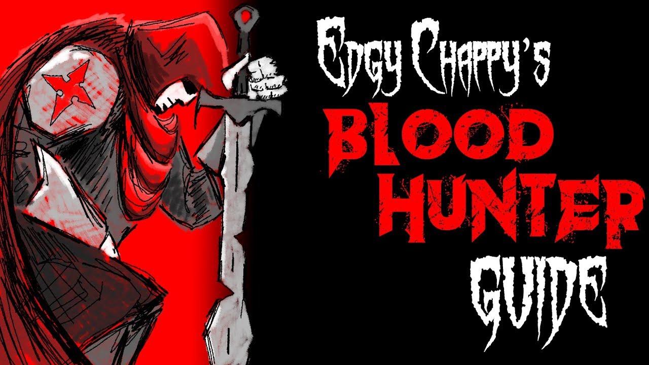 Davvy's D&D 5e Blood Hunter Guide