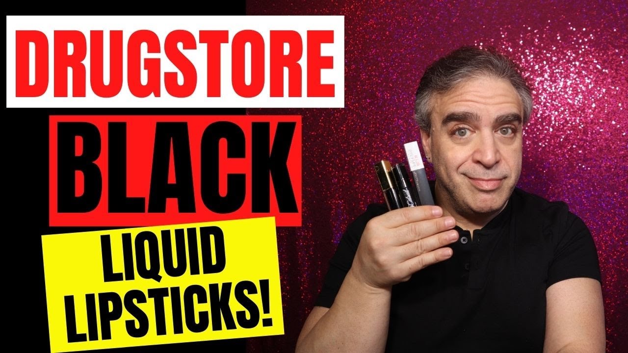 Drugstore Black Liquid Lipsticks