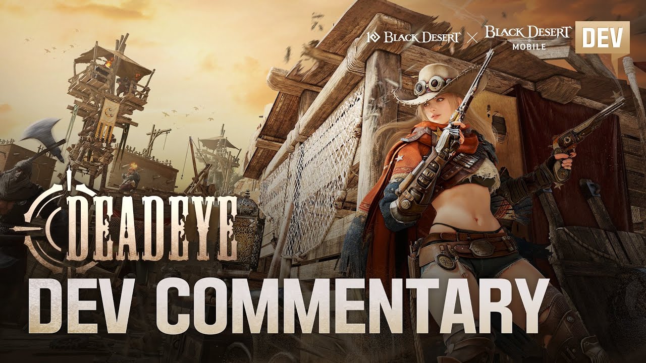 New Class: Deadeye - Dev Commentary | Black Desert