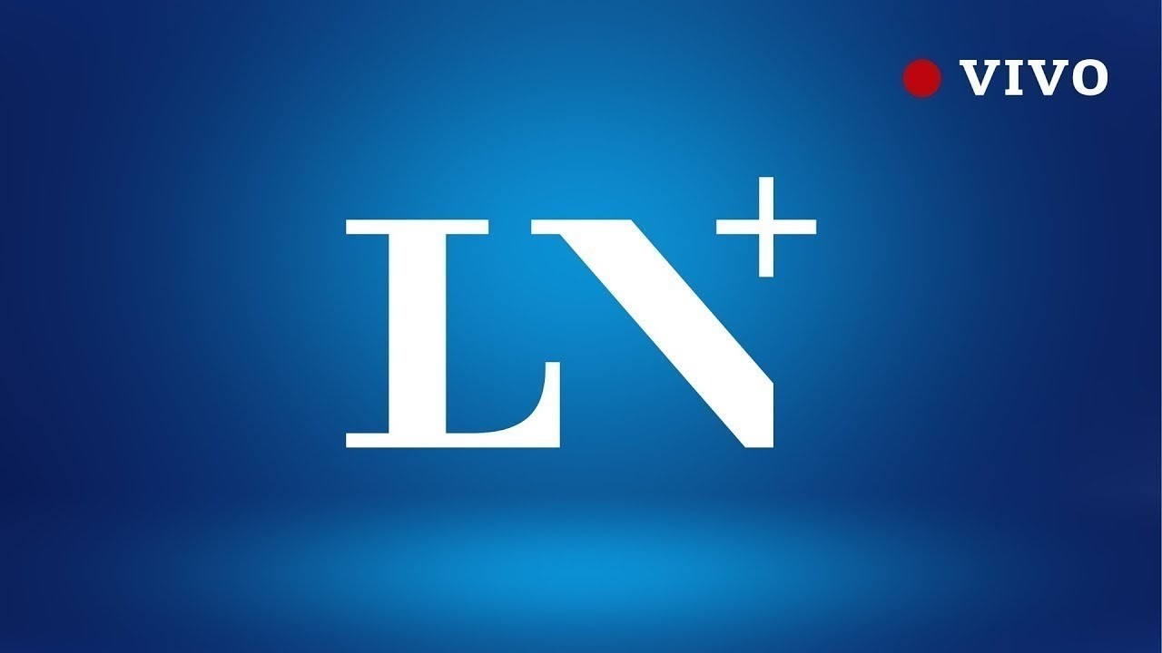 LN+ EN VIVO | &Uacute;ltimas noticias de Argentina y el mundo