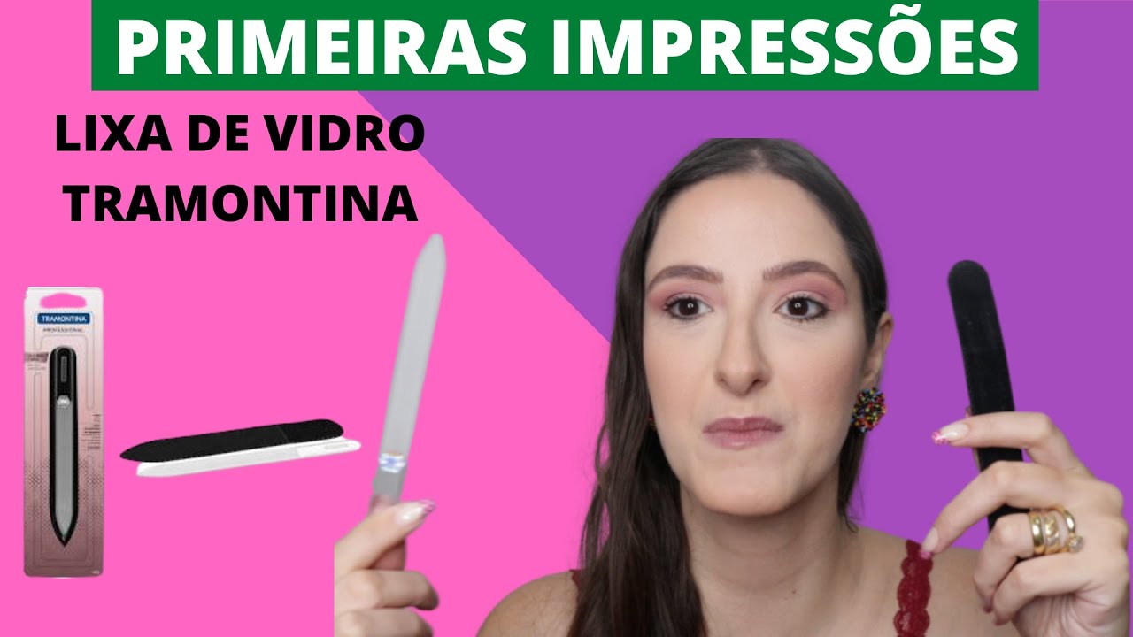 LIXA de VIDRO para UNHAS da TRAMONTINA