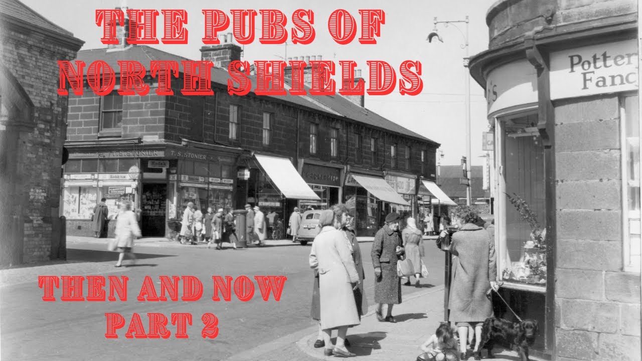 Pubs of N. Shields P2