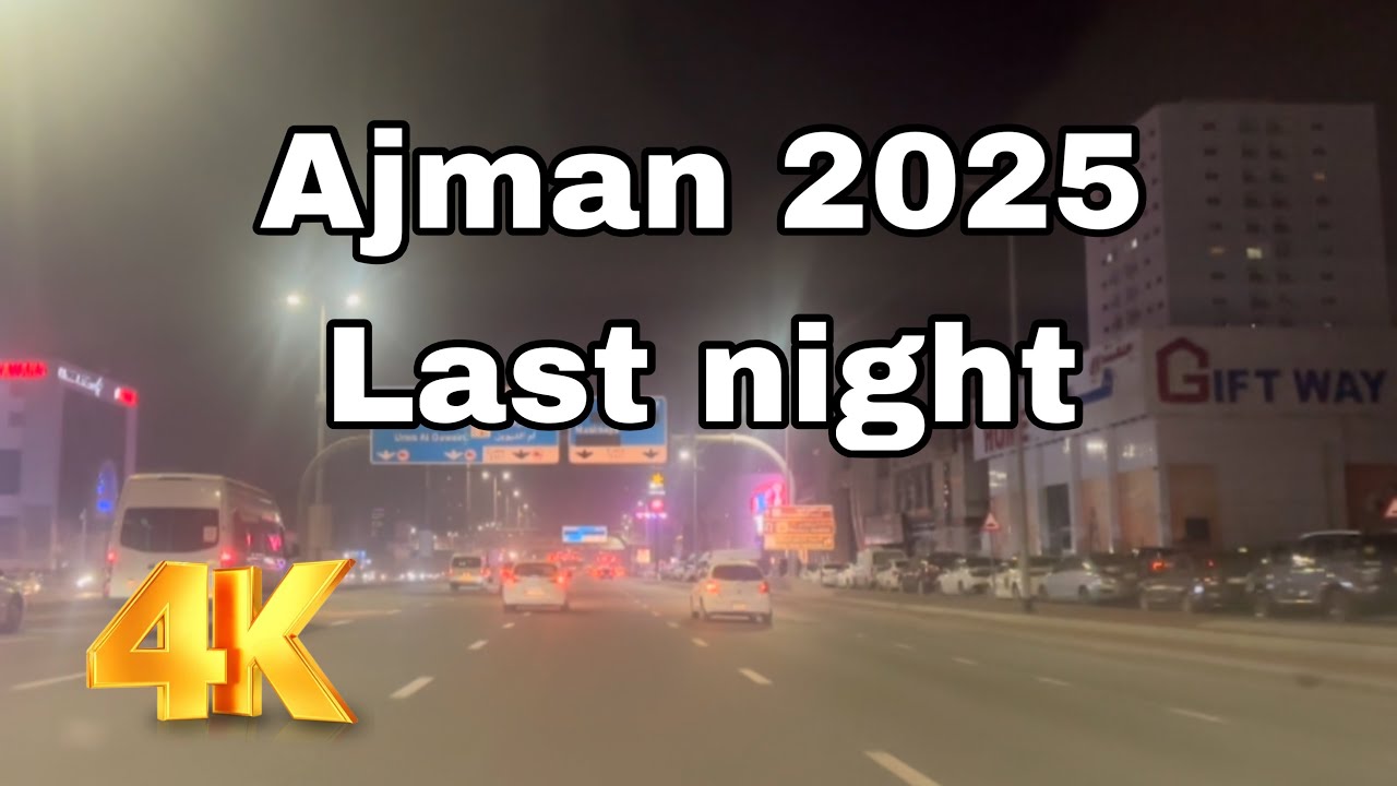 Last night of 2025 || Ajman || UAE || 2026