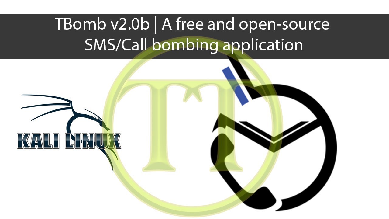 TBomb v2.0b | A free and open-source SMS/Call bombing application | Tech Tute